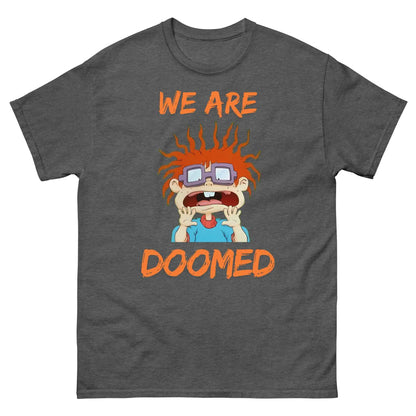 We Are Doomed Chuckie Finster - Unisex Tee
