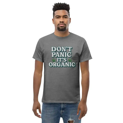 Don't Panic It's Organic Unisex Tee - Cady Creations