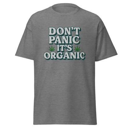 Don't Panic It's Organic Unisex Tee - Cady Creations