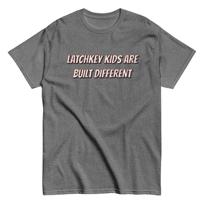 Latchkey Kids Are Built Different Unisex Tee - Cady Creations