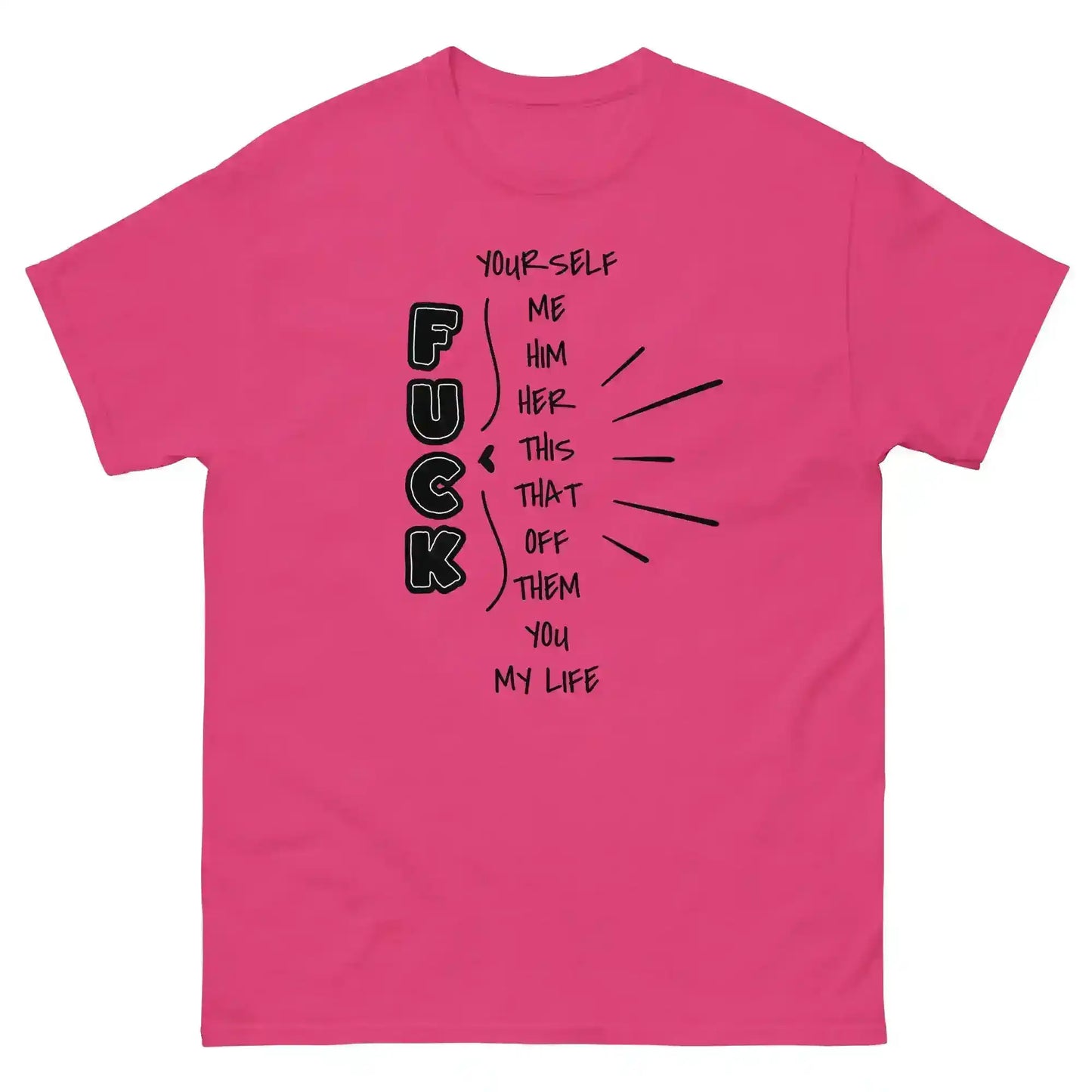 “Pick Your F*ck” Funny Graphic Tee – Sarcastic Dark Humor Unisex T-Shirt - Cady Creations