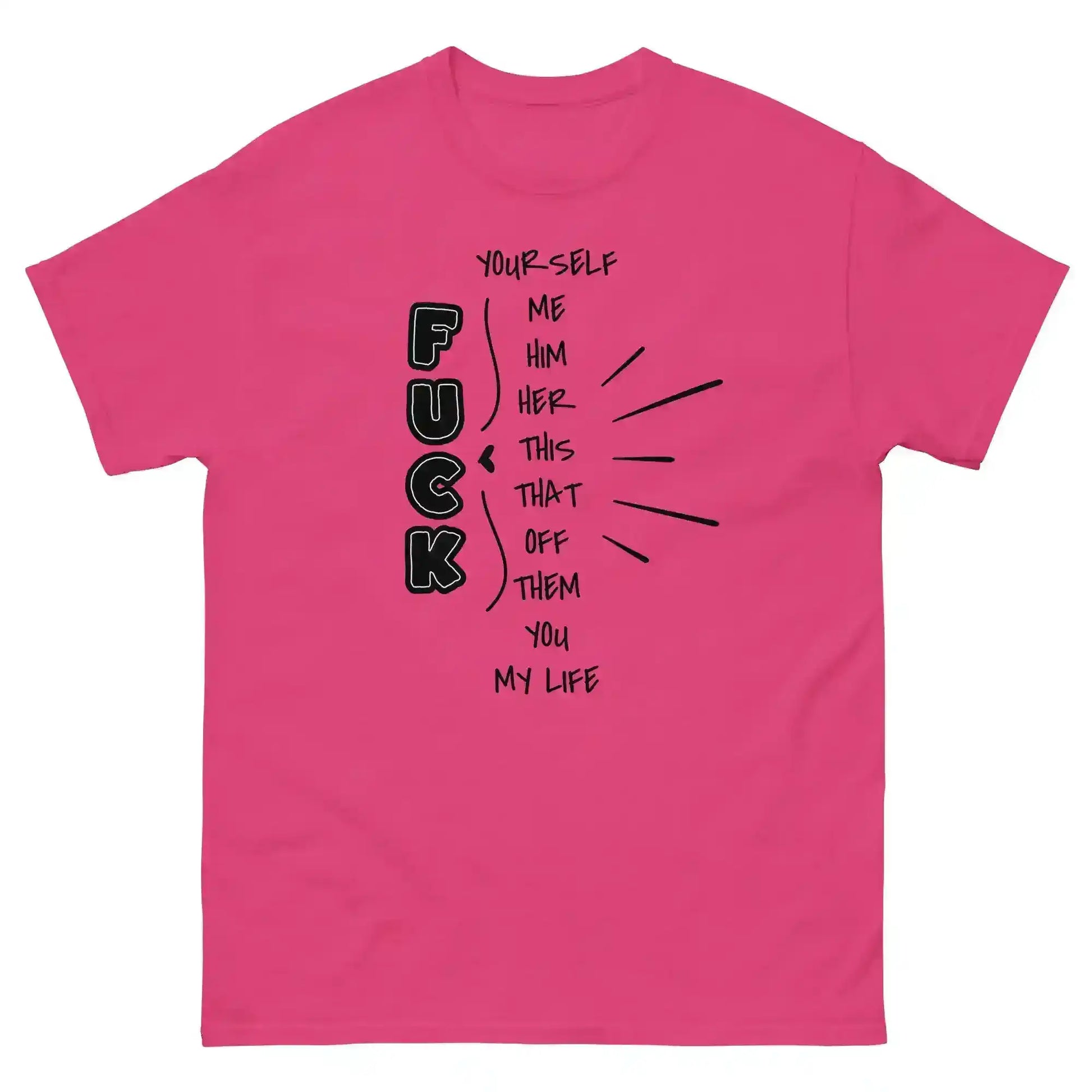 “Pick Your F*ck” Funny Graphic Tee – Sarcastic Dark Humor Unisex T-Shirt - Cady Creations