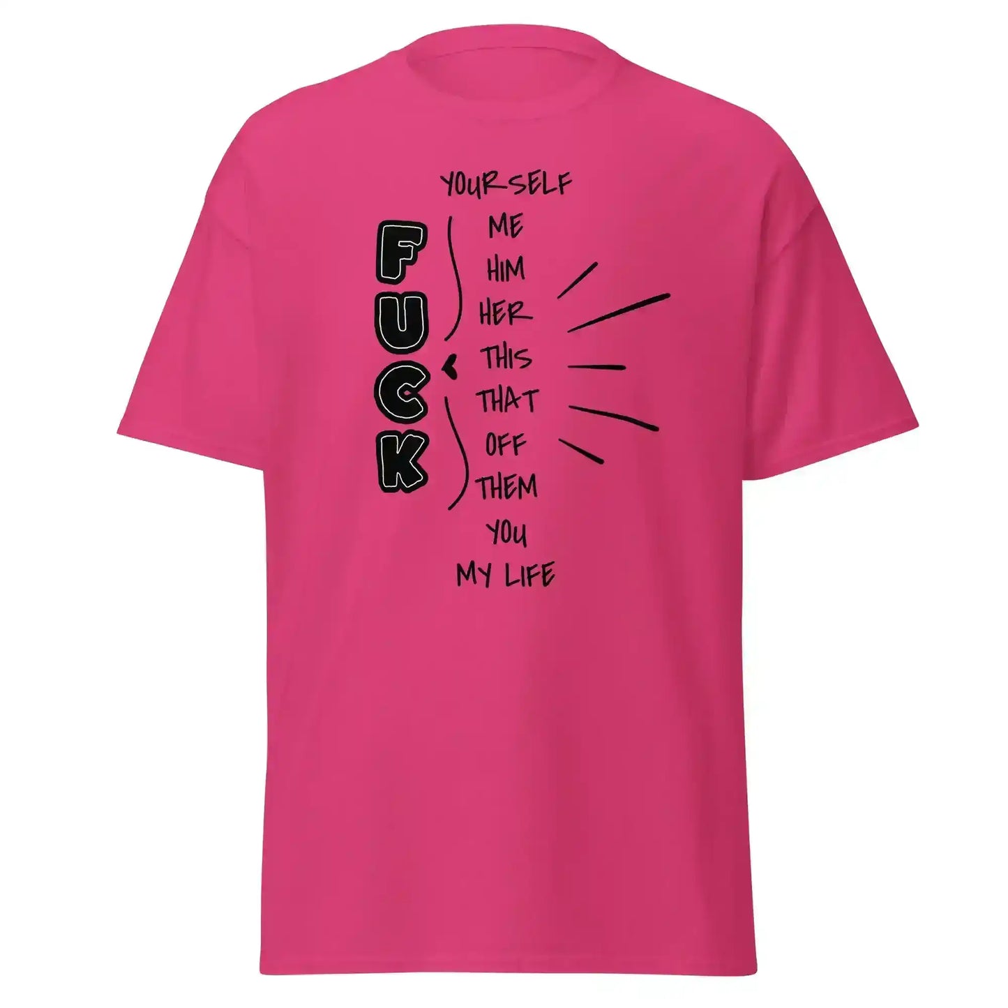 “Pick Your F*ck” Funny Graphic Tee – Sarcastic Dark Humor Unisex T-Shirt - Cady Creations