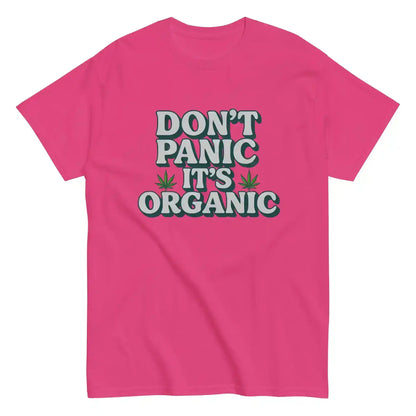 Don't Panic It's Organic Unisex Tee - Cady Creations