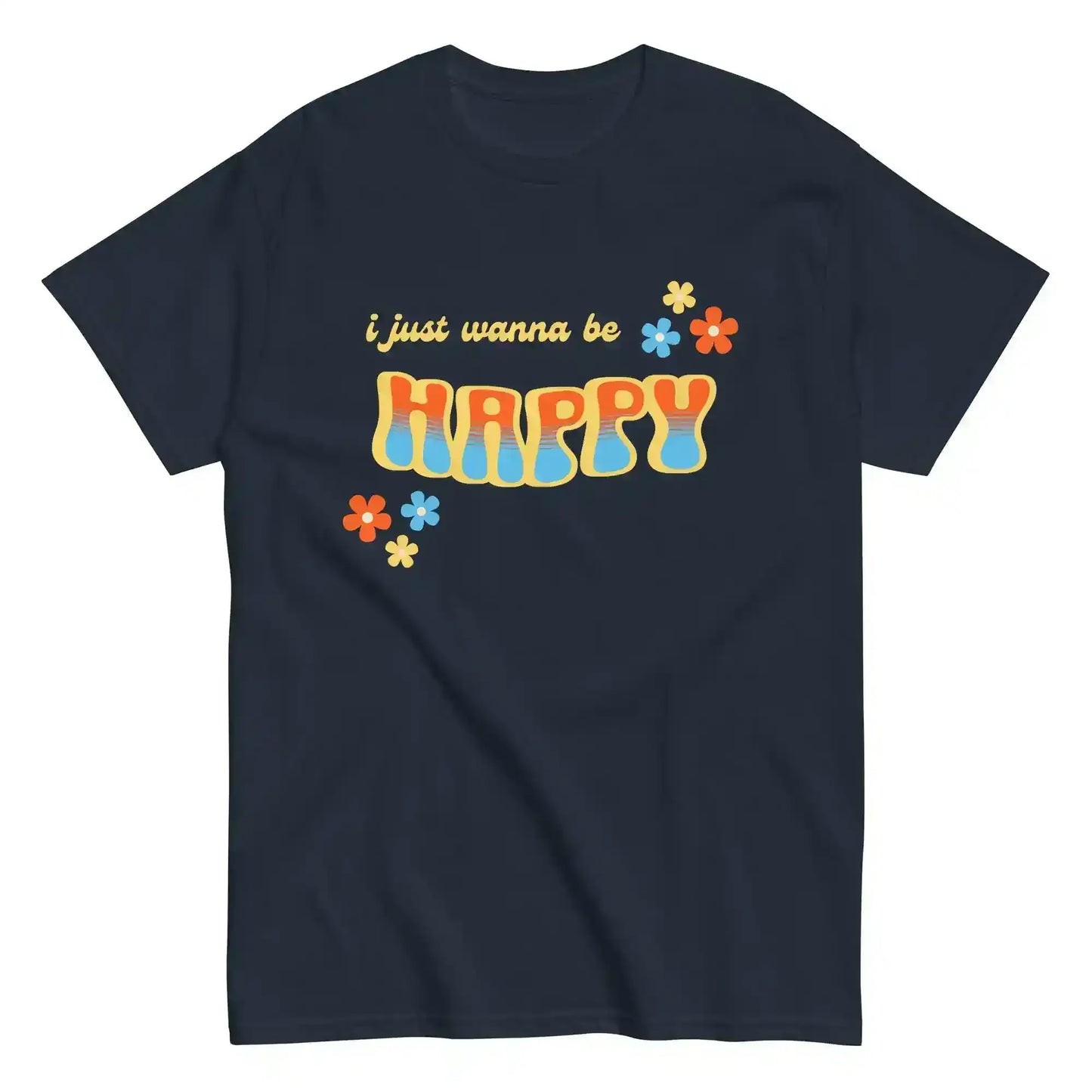 “I Just Wanna Be Happy” Andrew McMahon Lyric Inspired Unisex Tee - Cady Creations