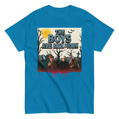 The Boys Are Back In Town Unisex Tee - Spooky Season Horror Collection - Cady Creations