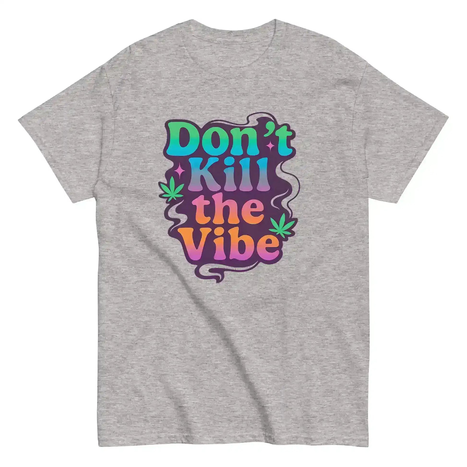 Don't Kill The Vibe Unisex Tee - Wit & Whimsy Collection - Cady Creations