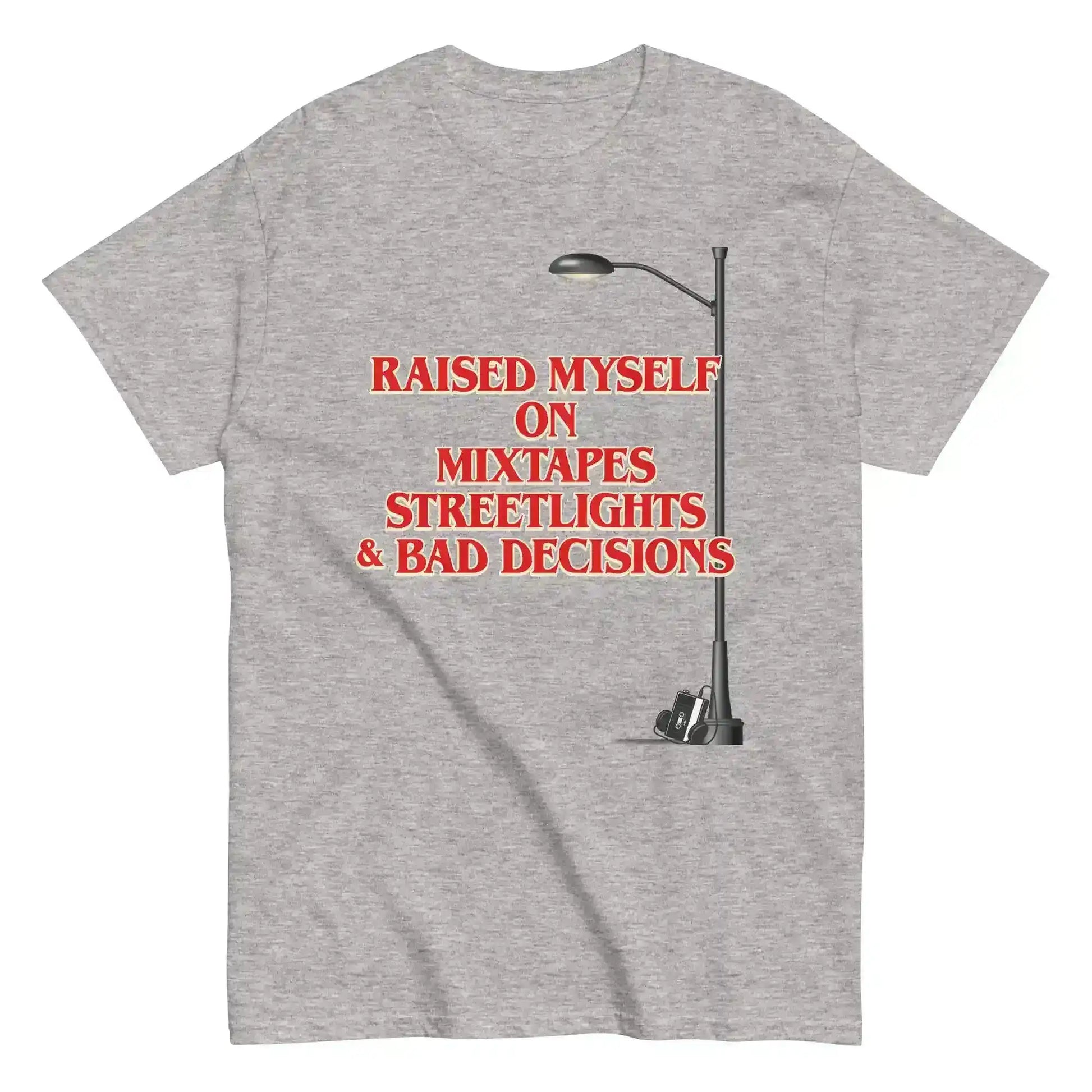 Raised Myself On Mixtapes Streetlights & Bad Decisions 80s Unisex Tee - Cady Creations