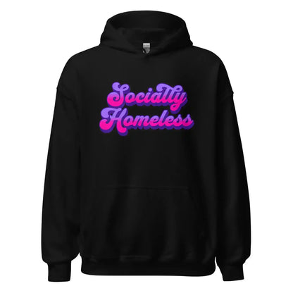 Socially Homeless Pullover Hoodie - Cady Creations