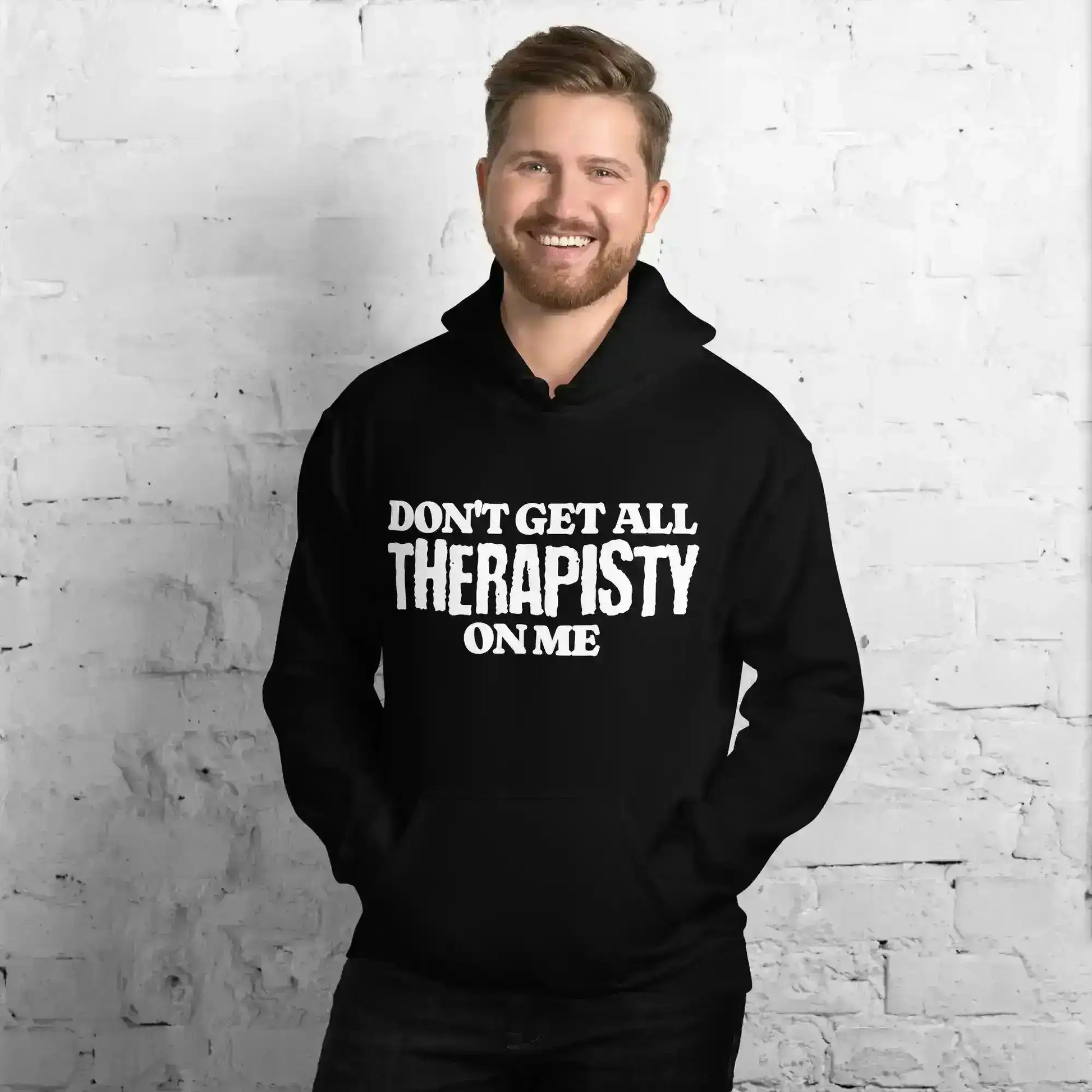 Don't Get All Therapisty On Me - Pullover Hoodie - Cady Creations
