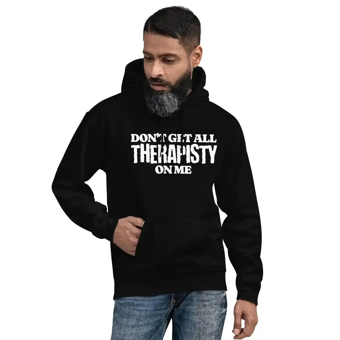 Don't Get All Therapisty On Me - Pullover Hoodie - Cady Creations