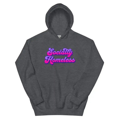 Socially Homeless Pullover Hoodie - Cady Creations