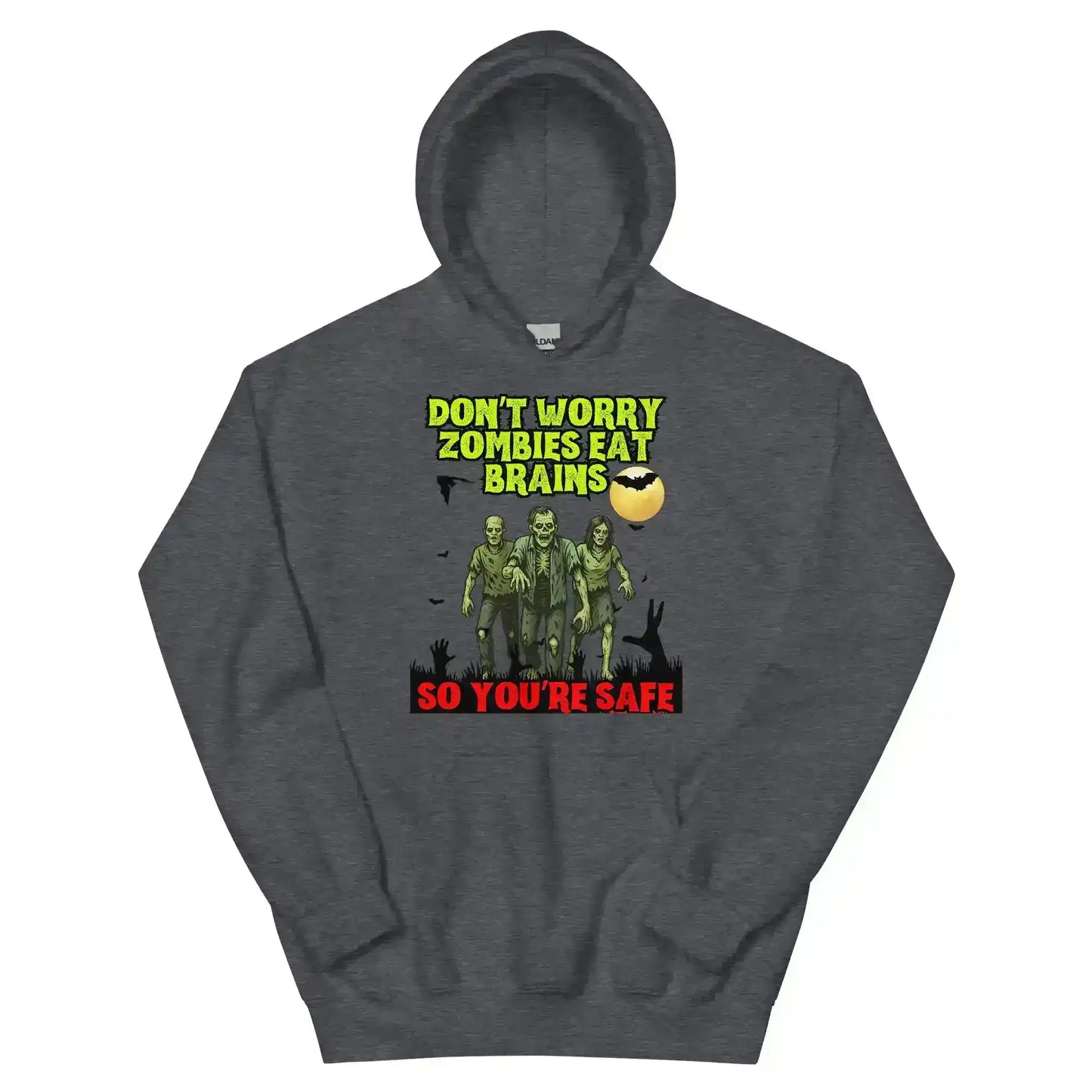 Don't Worry Zombies Eat Brains So You're Safe Pullover Hoodie - Halloween Insult Humor - Cady Creations