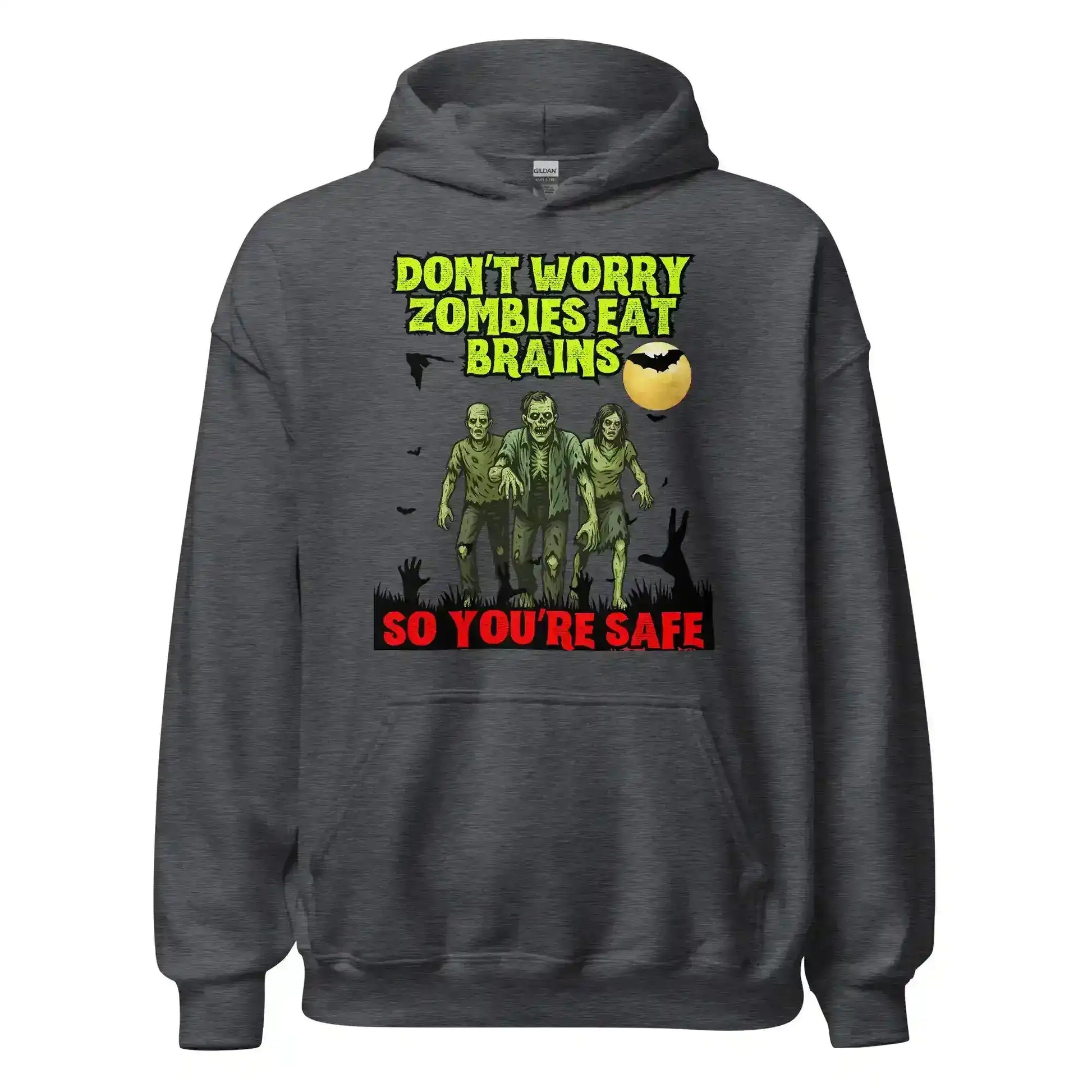 Don't Worry Zombies Eat Brains So You're Safe Pullover Hoodie - Halloween Insult Humor - Cady Creations