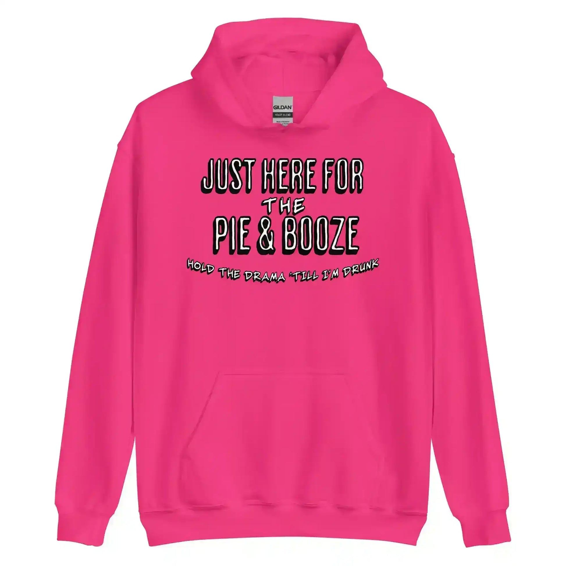 Just Here For The Pie & Booze Pullover Hoodie - Cady Creations