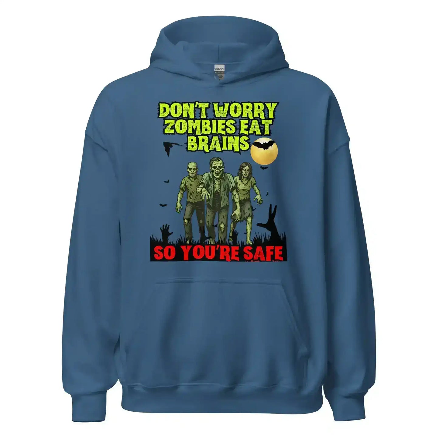Don't Worry Zombies Eat Brains So You're Safe Pullover Hoodie - Halloween Insult Humor - Cady Creations