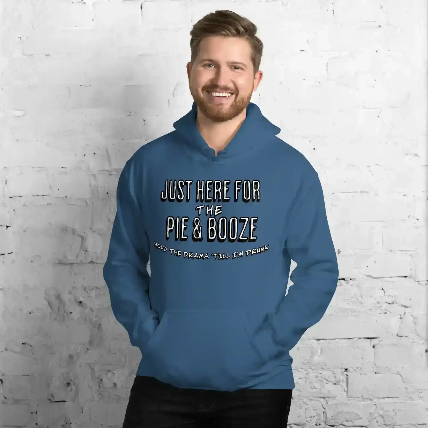 Just Here For The Pie & Booze Pullover Hoodie - Cady Creations
