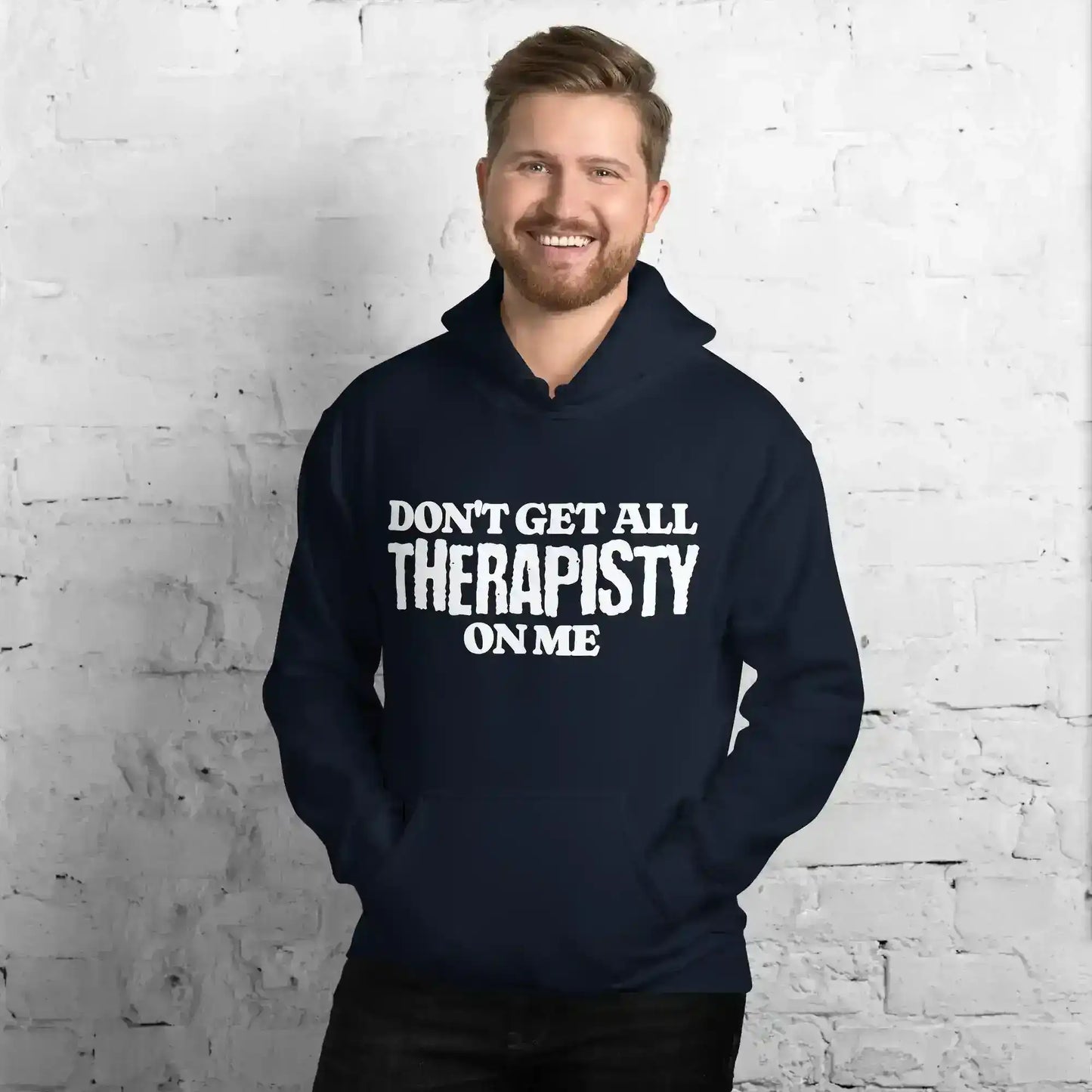 Don't Get All Therapisty On Me - Pullover Hoodie - Cady Creations