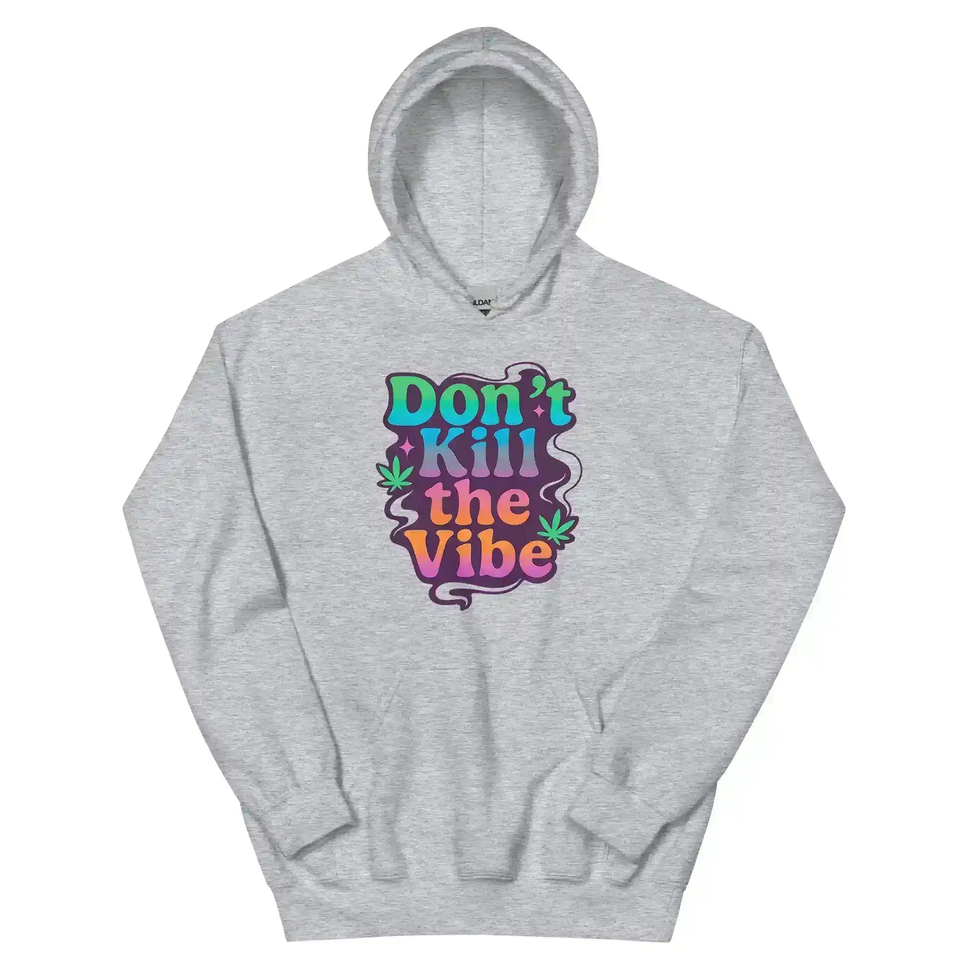 Don't Kill The Vibe Pullover Hoodie - Wit & Whimsy Collection - Cady Creations