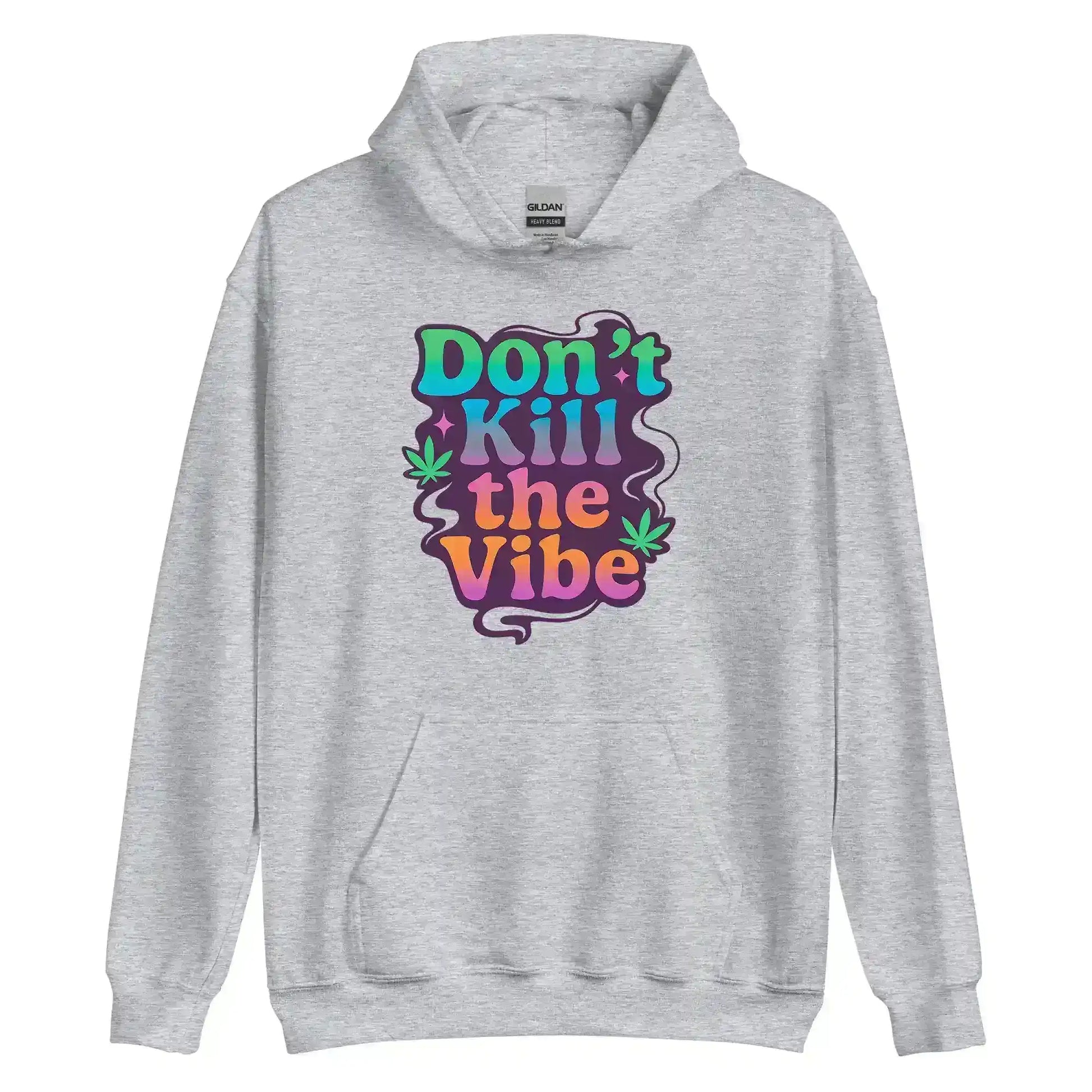 Don't Kill The Vibe Pullover Hoodie - Wit & Whimsy Collection - Cady Creations