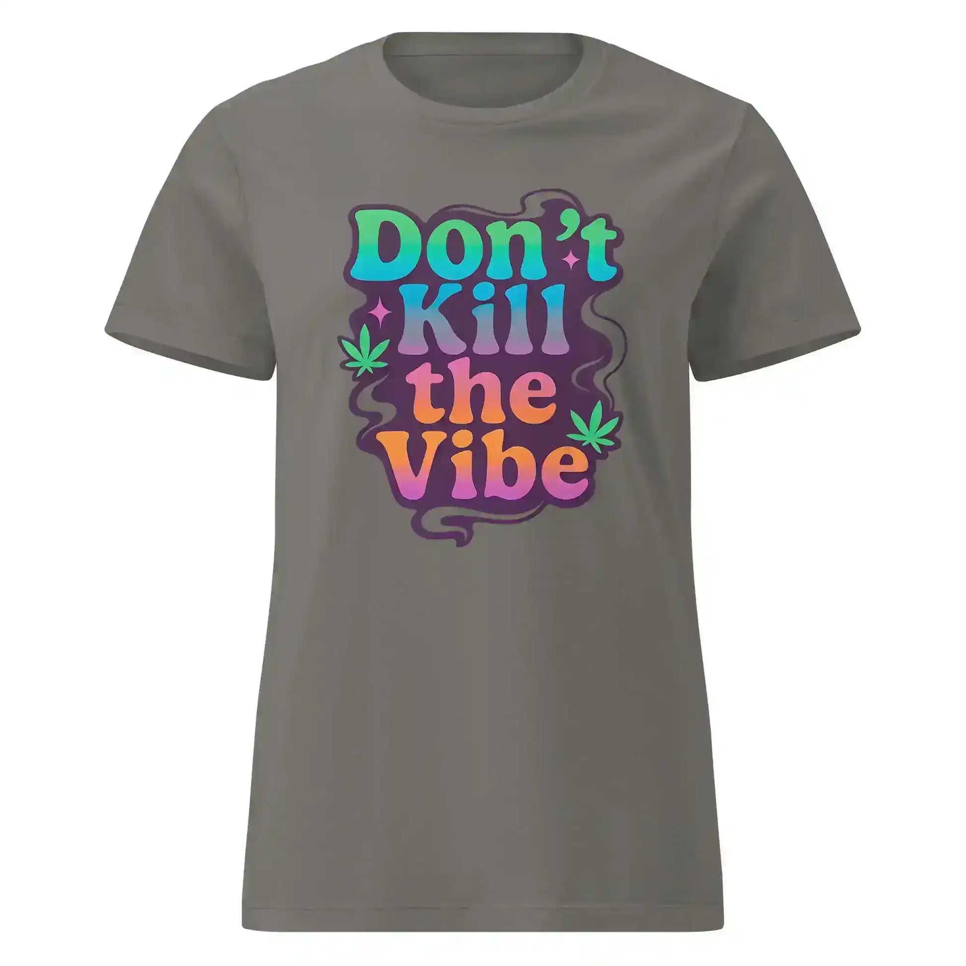 Don't Kill The Vibe Fitted Tee - Wit & Whimsy Collection - Cady Creations