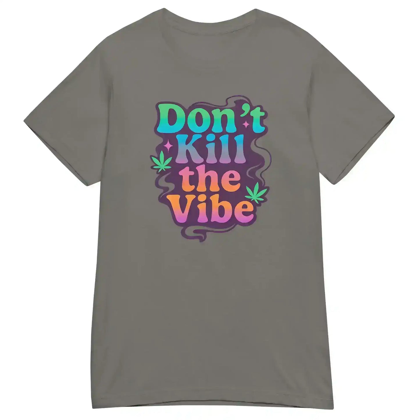 Don't Kill The Vibe Fitted Tee - Wit & Whimsy Collection - Cady Creations