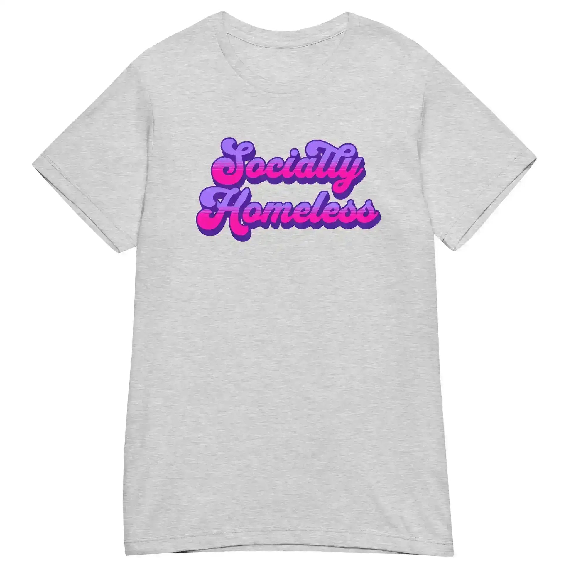 Socially Homeless Fitted Tee - Cady Creations