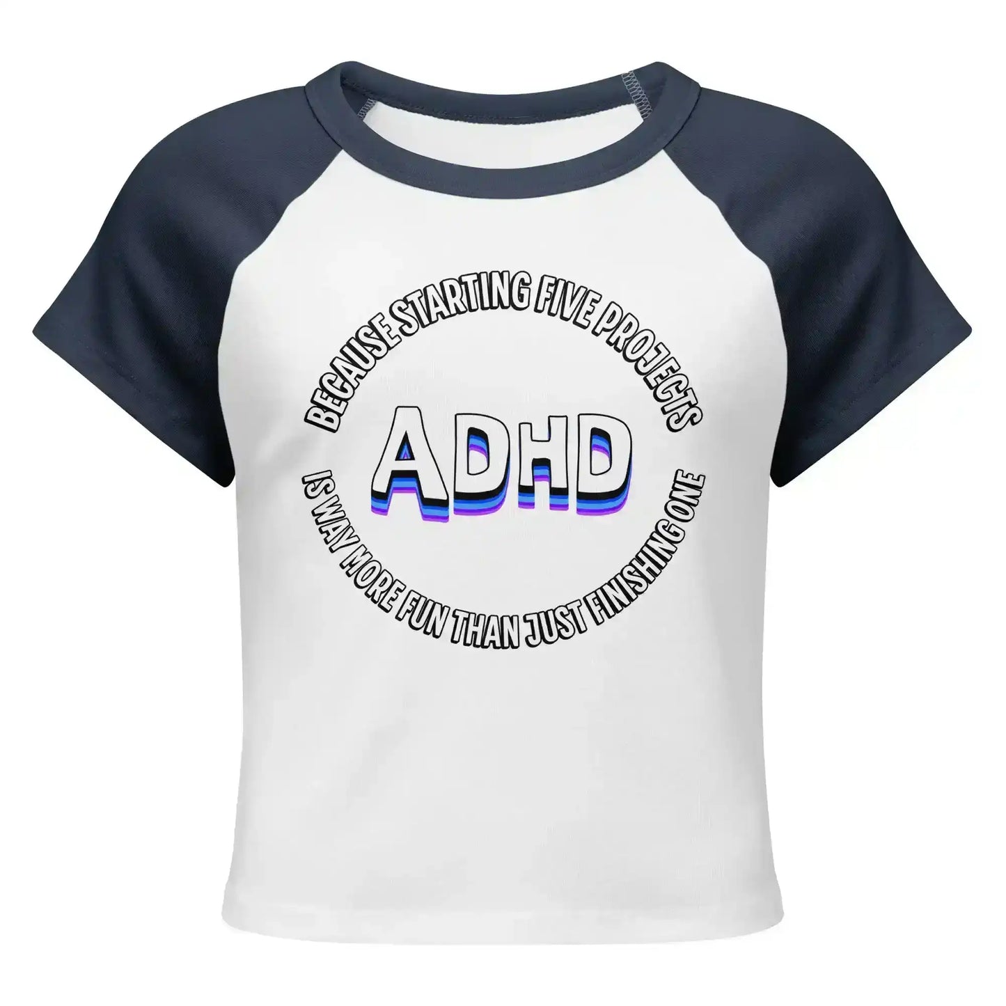 Cady Creations women's white and navy baby tee with ADHD graphic text design on front.