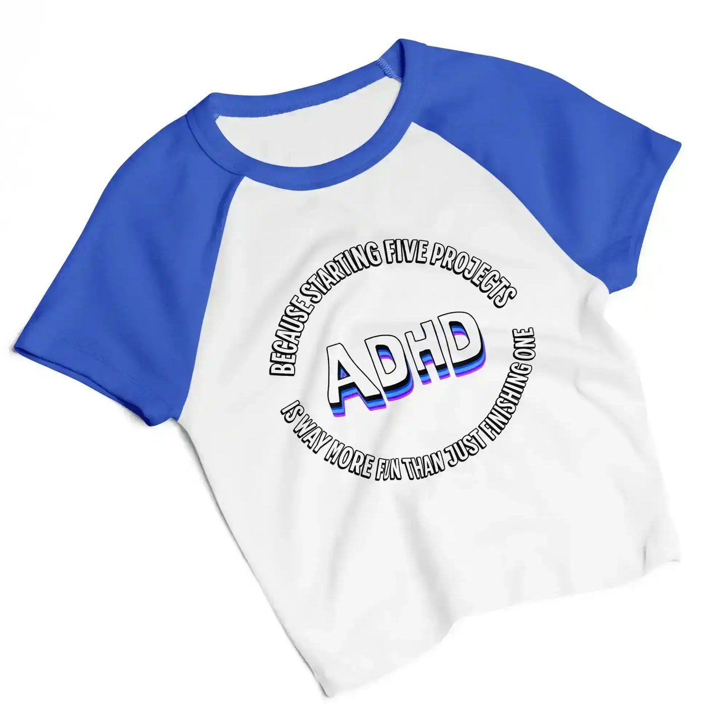 White and blue women's raglan baby tee with ADHD pop culture graphic text by Cady Creations